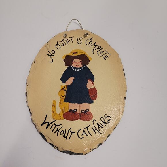 "No Outfit is Complete Without Cat Hairs" Painted Slate Tile Sign 9 x 7 Cat Lady - Picture 2 of 8